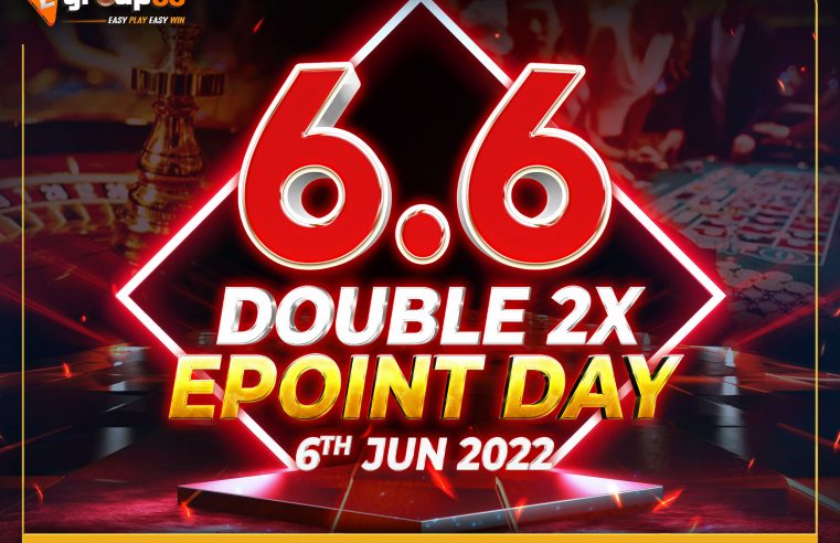6.6 Double 2x Epoints Day