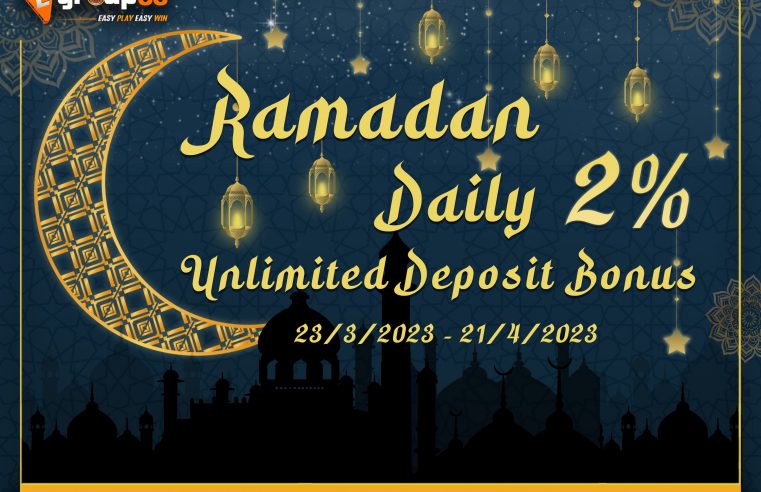 Ramadan Daily 2% Unlimited Deposit Bonus