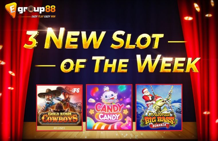 3 New Slot Game of the Week