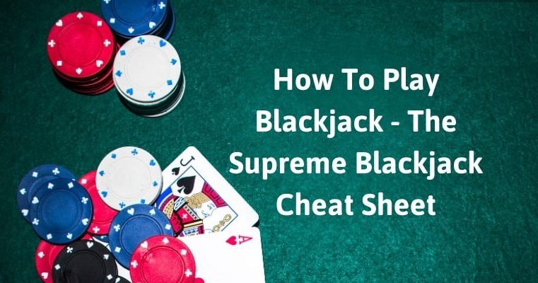 How To Play Blackjack