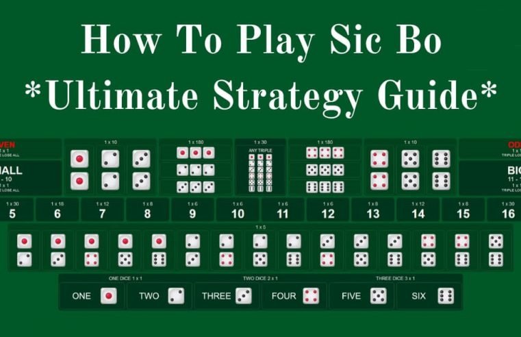 Ultimate Strategy Guide For Sic Bo