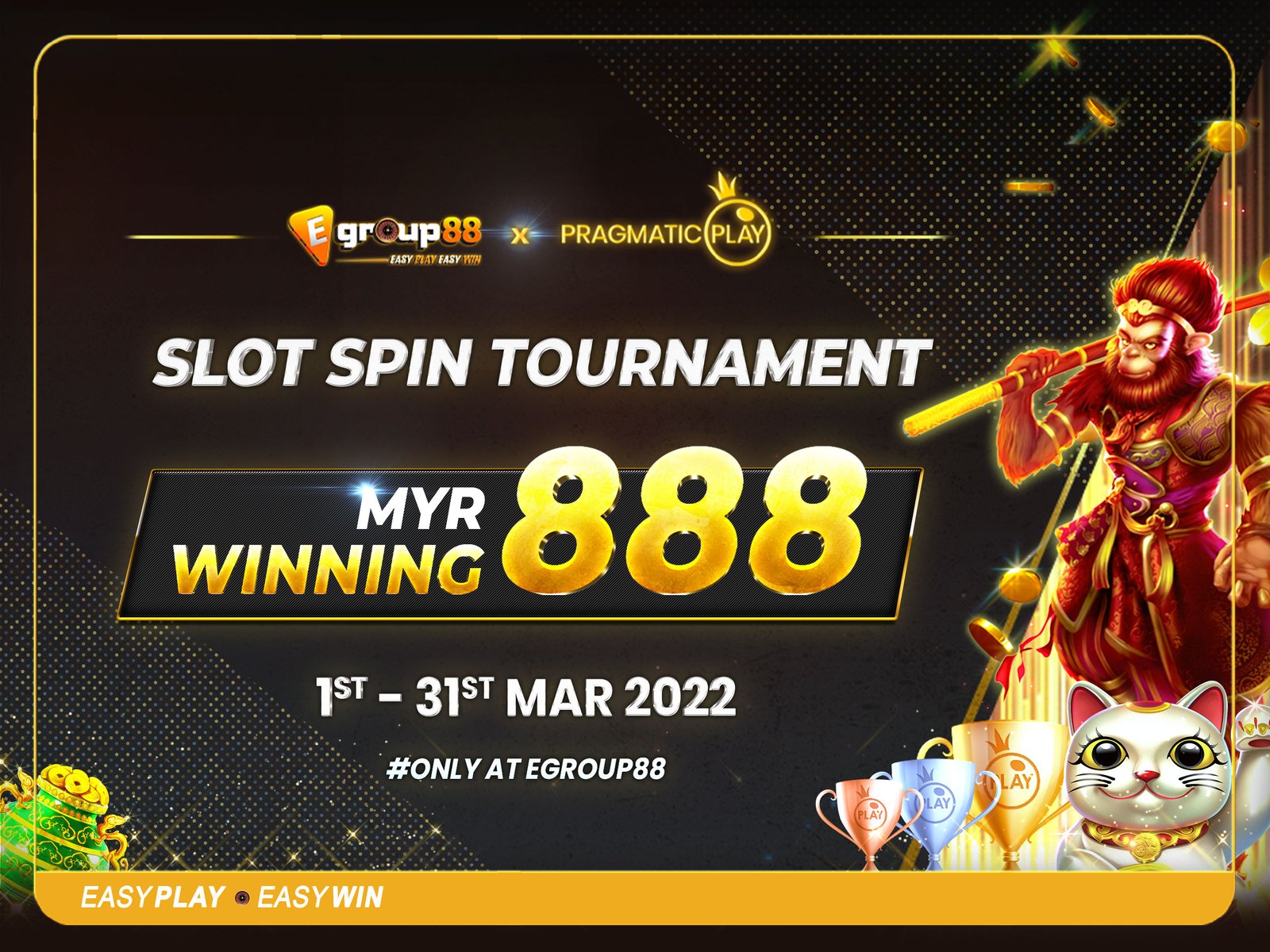 EG88 X PP Slot Spin Tournament Win MYR 888