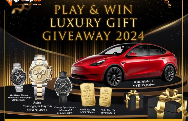 2024 Play & Win Luxury Gift Giveaway | 2024一玩即赢豪礼大派送 | 2024 Main & Menang Hadiah Mewah