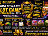 Cara Menang Game Slot di Egroup88 Malaysia (Panduan Pemula)
